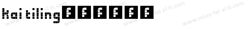 kai tiling字体转换
